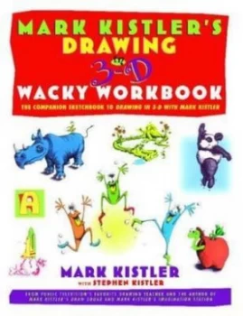 Image of Mark Kistlers drawing in 3-D wacky workbook by Mark Kistler