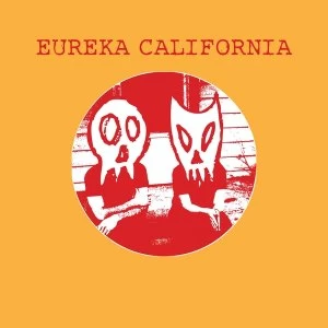 Image of Eureka California - Wigwam Vinyl