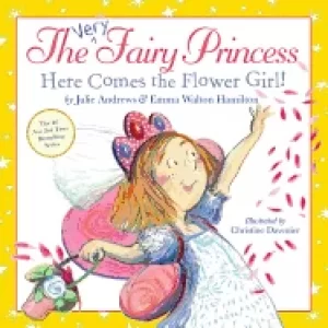 Image of very fairy princess here comes the flower girl