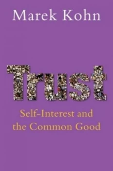Image of Trust by Marek Kohn Book