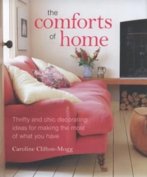 Image of The Comforts of Home by Caroline Clifton-Mogg Hardback