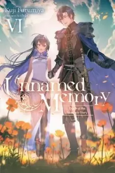 Image of Unnamed Memory, Vol. 6 (light novel) by Kuji Furumiya