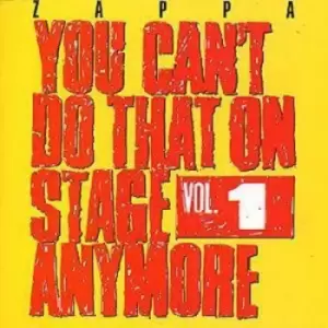 image of Frank Zappa - You Can't Do That On Stage Anymore: Remastered - Volume 1 CD Album - Used