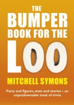 Image of The Bumper Book for the Loo by Mitchell Symons Paperback