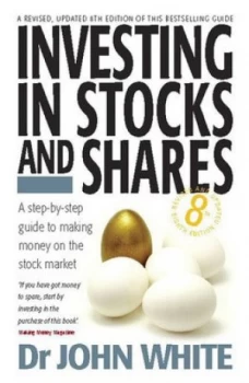 Image of Investing in Stocks and Shares by John White Paperback