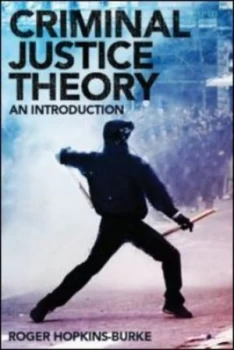 Image of Criminal Justice Theory by Roger Hopkins Burke Paperback