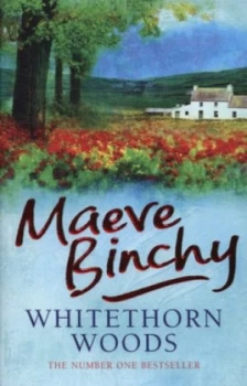 Image of Whitethorn Woods by Maeve Binchy Paperback