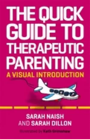 Image of quick guide to therapeutic parenting