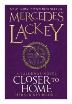 Image of Closer to home by Mercedes Lackey