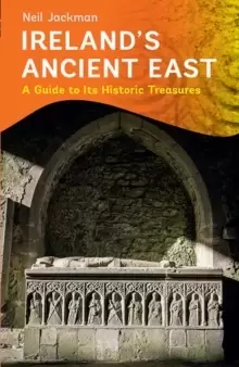 Image of Ireland's Ancient East