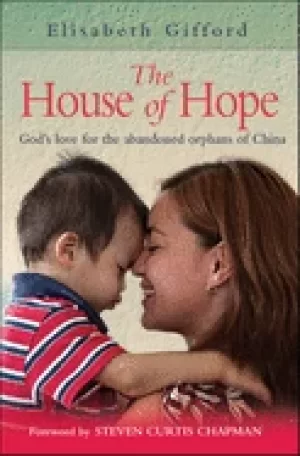 Image of house of hope gods love for the abandoned orphans of china