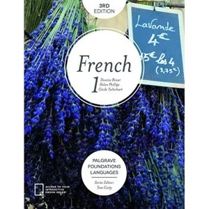 Image of Foundations French 1 by Dounia Bissar, Helen Phillips, Cecile Tschirhart (Paperback, 2016)