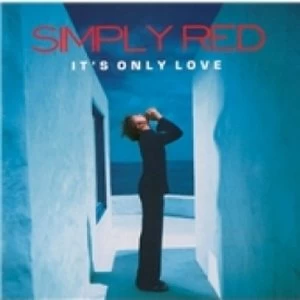 Image of Simply Red Its Only Love CD