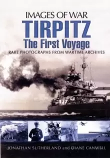 Image of Tirpitz: The First Voyage