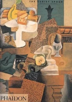 Image of The Cubist Epoch by Douglas Cooper Paperback