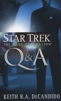 Image of Q & A by Keith R. A. DeCandido