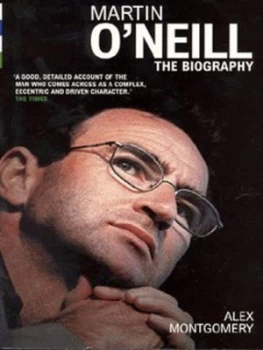 Image of Martin Oneill by Alex Montgomery Paperback