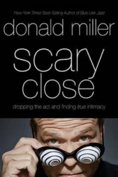 Image of Scary Close by Donald Miller