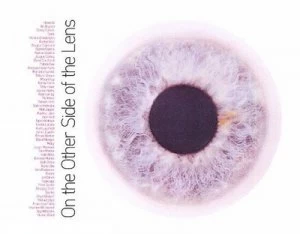 Image of On the Other Side of the Lens by Jefferson Hack and William Gibson Paperback