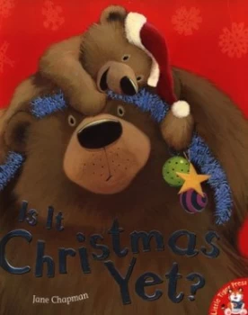 Image of Is It Christmas Yet by Jane Chapman Book