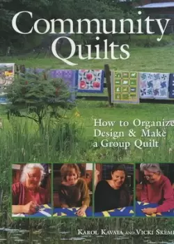 Image of Community quilts by Karol Kavaya