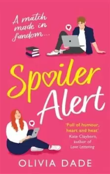 Image of Spoiler alert by Olivia Dade