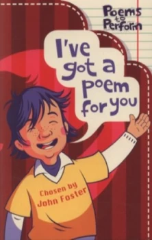 Image of Ive Got a Poem for You by John Foster Book
