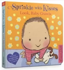 Image of Sprinkle With Kisses: Look, Baby Crawls