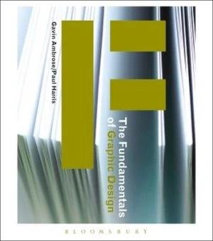 Image of The Fundamentals of Graphic Design by Gavin Ambrose Paperback