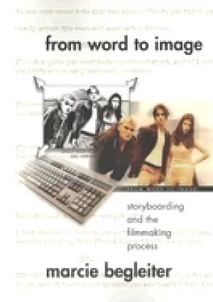 Image of from word to image storyboarding and the filmmaking process