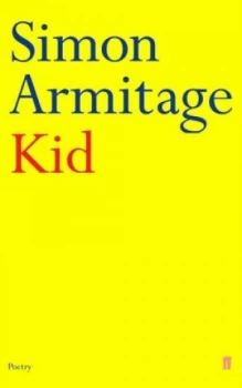 Image of Kid by Simon Armitage Book