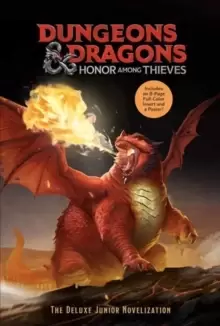 Image of Dungeons & Dragons: Honor Among Thieves: The Deluxe Junior Novelization (Dungeons & Dragons: Honor Among Thieves)