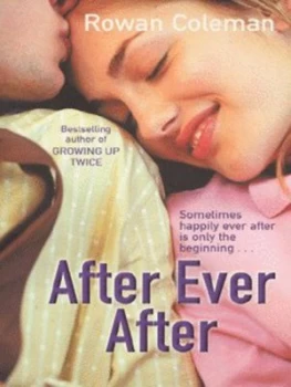 Image of After Ever After by Rowan Coleman Paperback