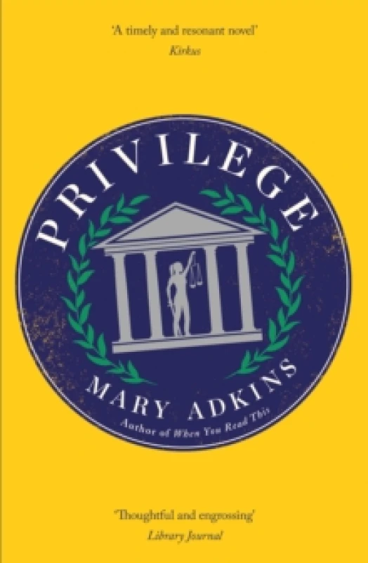Image of Privilege : A smart, sharply observed novel about gender and class set on a college campus Paperback / softback