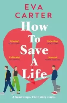 Image of How to save a life by Eva Carter