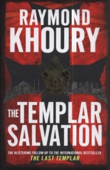 Image of The Templar Salvation by Raymond Khoury Hardback