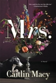 Image of Mrs by Caitlin Macy