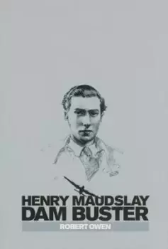 Image of Henry Maudslay Dam Buster by Robert Owen