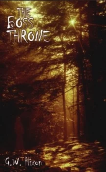 Image of The Boss Throne by G.W. Hixon Paperback