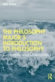 Image of The Philosophy Major's Introduction to Philosophy : Concepts and Distinctions