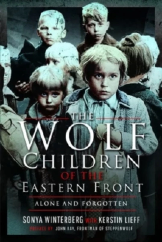 Image of The Wolf Children of the Eastern Front Hardback