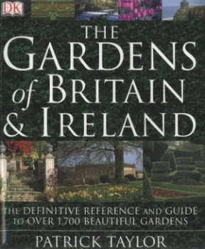 Image of The Gardens of Britain and Ireland by Patrick Taylor Book