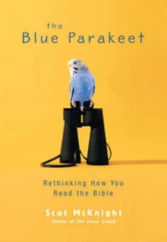 Image of The Blue Parakeet by Scot Mcknight Book