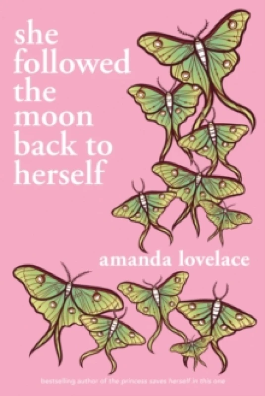Image of she followed the moon back to herself Paperback / softback