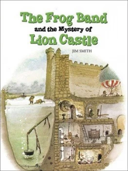 Image of The Frog Band and the Mystery of Lion Castle by Jim Smith Book