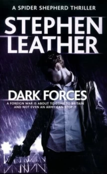 Image of Dark Forces by Stephen Leather Hardback