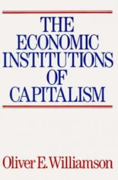 Image of The Economic Institutions of Capitalism by Oliver E. Williamson Paperback