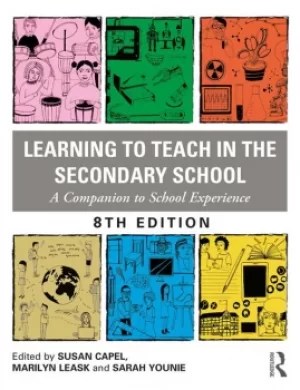 Image of Learning to Teach in the Secondary SchoolA Companion to School Experience