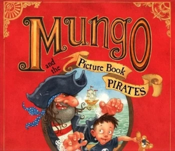 Image of Mungo and the Picture Book Pirates by Timothy Knapman Paperback