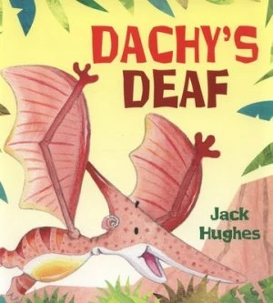 Image of Dachys Deaf by Jack Hughes Paperback